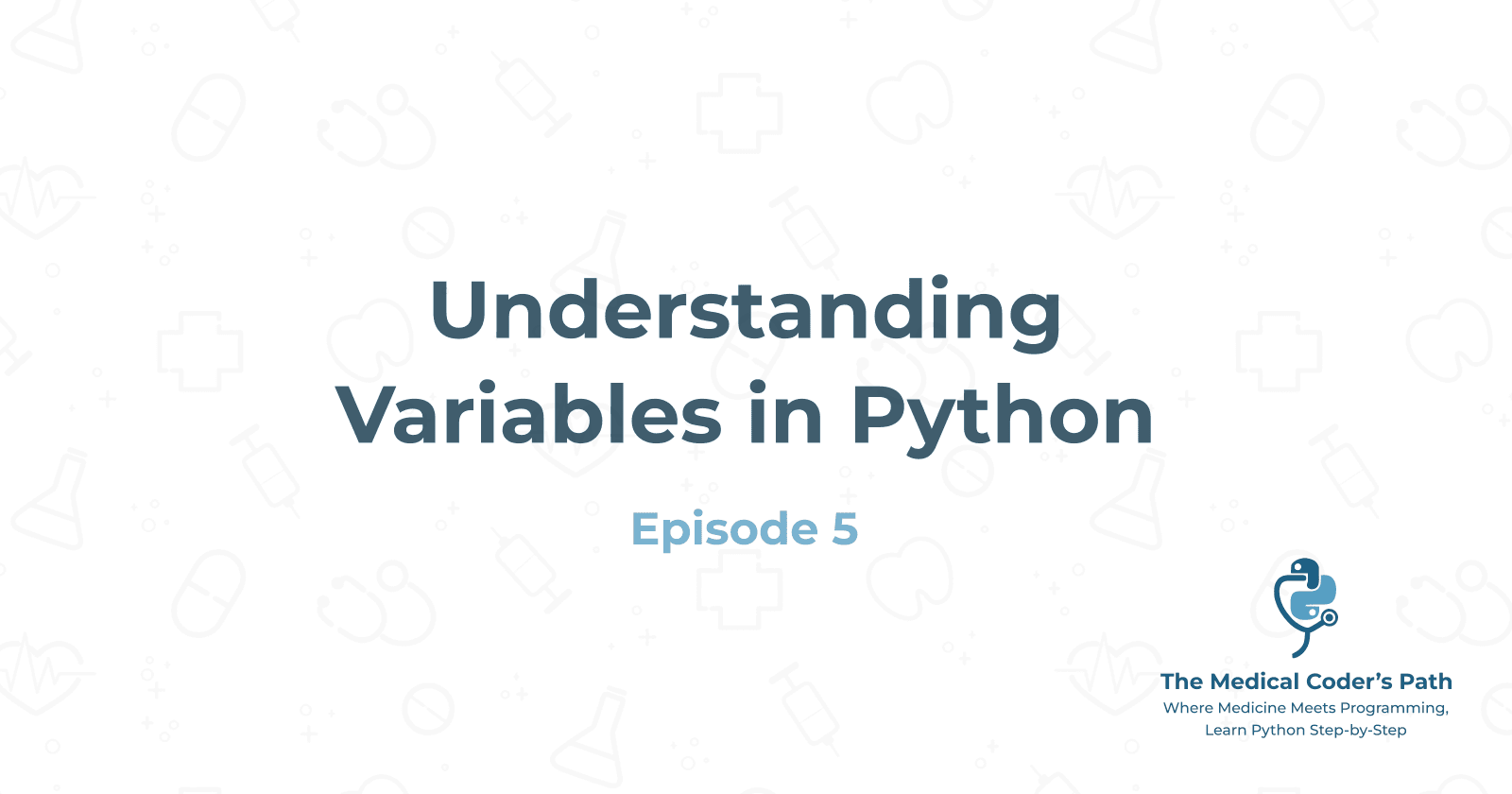 Episode 5: Understanding Variables in Python